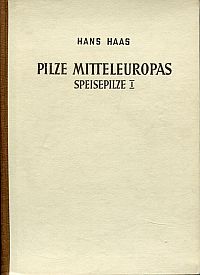 Haas, Pilze Mitteleuropas. Speisepilze 1. (Umschlag)