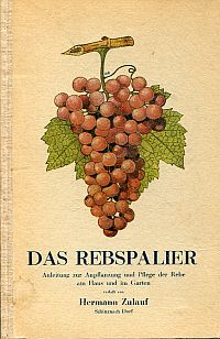 Zulauf, Das Rebspalier. (Umschlag)