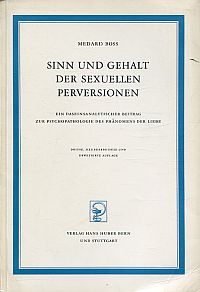 Boss, Sinn und Gehalt der sexuellen Perversionen. (Umschlag)