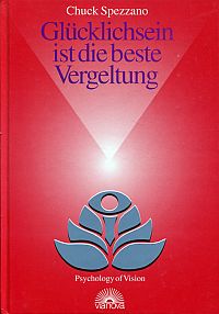 Spezzano, Glücklichsein ist die beste Vergeltung. (Umschlag)