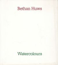 Bethan Huws, watercolours. (Umschlag)
