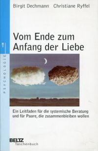 Dechmann, Vom Ende zum Anfang der Liebe. (Umschlag)