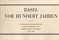 Basel vor hundert Jahren. (Umschlag)