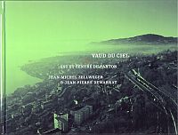 Zellweger, Vaud du ciel, Tome 1: (Umschlag)