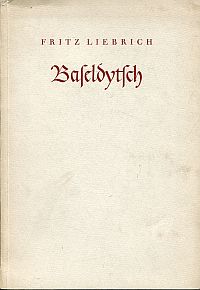 Liebrich, Baseldytsch. (Umschlag)