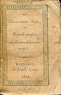 Le Conservateur Suisse, ou Recueil complet des Etrennes Helvétiennes, Tome I. (Umschlag)