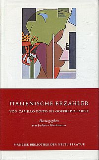 Von Camillo Boito bis Goffredo Parise. (Umschlag)