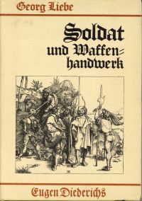 Liebe, Der Soldat in der deutschen Vergangenheit. (Umschlag)