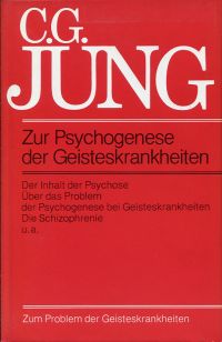 Jung, Zur Psychogenese der Geisteskrankheiten. (Umschlag)