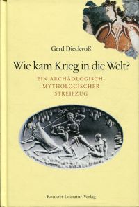 Dieckvoss, Wie kam der Krieg in die Welt? (Umschlag)