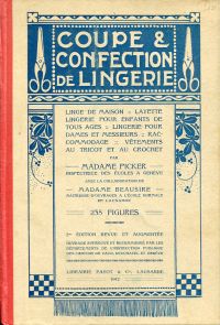 Picker, Coupe et confection de lingerie. (Umschlag)