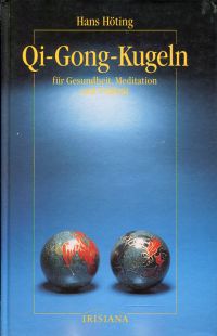 Höting, Qi-Gong-Kugeln. (Umschlag)