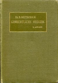 Gottschalk, Grundriss der gerichtlichen Medizin (einschl. Unfall- und Invalidenv (Umschlag)