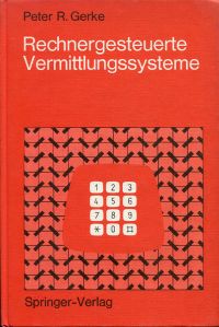 Gerke, Rechnergesteuerte Vermittlungssysteme. (Umschlag)