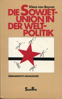 Beyme, Die Sowjetunion in der Weltpolitik. (Umschlag)