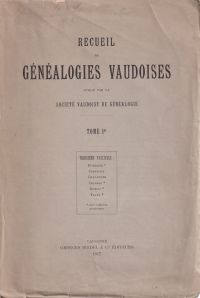 Société Vaudoise de Généalogie: Recueil de généalogies vaudoises. Tome I. 3me fa (Umschlag)
