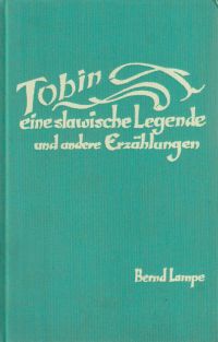 Lampe, Tobin und der goldene Fisch. (Umschlag)