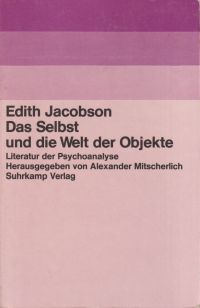 Jacobson, Das Selbst und die Welt der Objekte. (Umschlag)