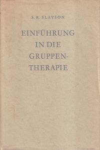 Slavson, Einführung in die Gruppentherapie. (Umschlag)