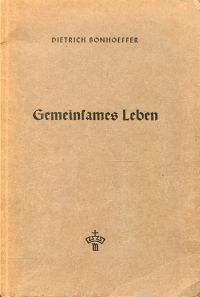 Bonhoeffer, Gemeinsames Leben. (Umschlag)