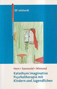 Horn, Katathym Imaginative Psychotherapie mit Kindern und Jugendlichen. (Umschlag)