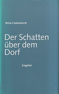 Camenisch, Der Schatten über dem Dorf. (Umschlag)