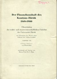 Sulzer, Der Finanzhaushalt des Kantons Zürich 1848-1900. (Umschlag)
