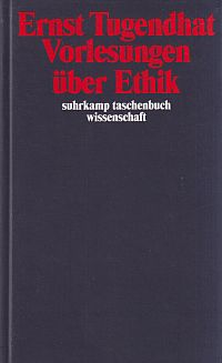 Tugendhat, Vorlesungen über Ethik. (Umschlag)
