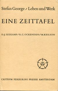 Seekamp, Stefan George. Leben und Werk. Eine Zeittafel. (Umschlag)