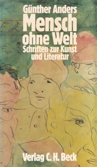 Anders, Mensch ohne Welt. (Umschlag)