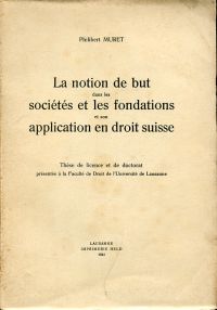 Muret, La notion de but dans les sociétés et les fondations et son application e (Umschlag)