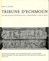 Stucky, Tribune d'Echmoun. (Umschlag)