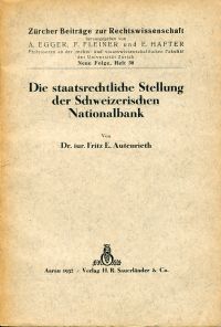 Autenrieth, Die staatsrechtliche Stellung der Schweizerischen Nationalbank. (Umschlag)