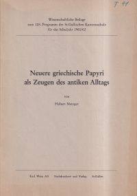 Metzger, Neuere griechische Papyri als Zeugen des antiken Alltags. (Umschlag)