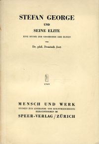 Jost, Stefan George und seine Elite. (Umschlag)