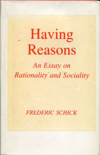 Schick, Having Reasons. (Umschlag)