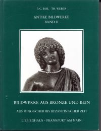 Bol, Bildwerke aus Bronze und Bein aus minoischer bis byzantinischer Zeit. (Umschlag)
