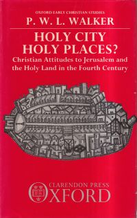 Walker, Holy city, holy places? (Umschlag)
