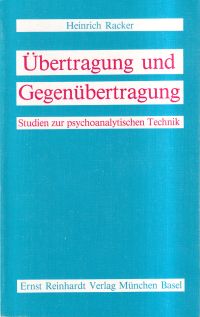 Racker, Übertragung und Gegenübertragung. (Umschlag)