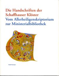 Gamper, Die Handschriften der Schaffhauser Klöster. (Umschlag)
