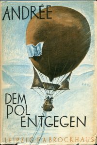 Andrée, Dem Pol entgegen. (Umschlag)