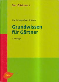 Degen, Grundwissen für Gärtner. (Umschlag)