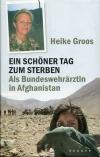 Groos, Ein  schöner Tag zum Sterben.